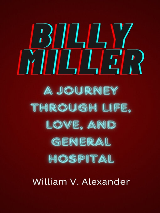 Title details for BILLY MILLER by William V. Alexander - Available